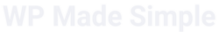 WordPress Made Simple